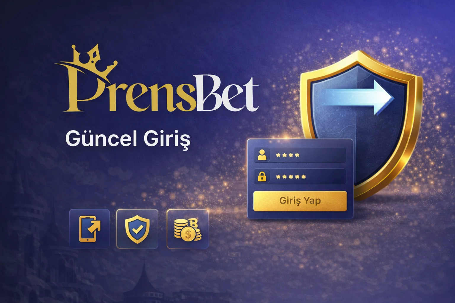 Güncel Prensbet Giriş Rehberi 2026